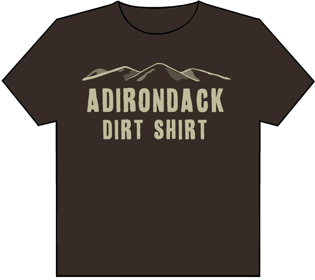 Adirondack Dirt Shirt